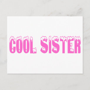 Cool Sister (Pink) Postcard