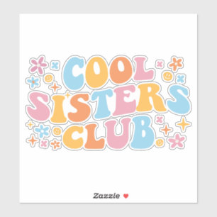 Cool Sisters Club III