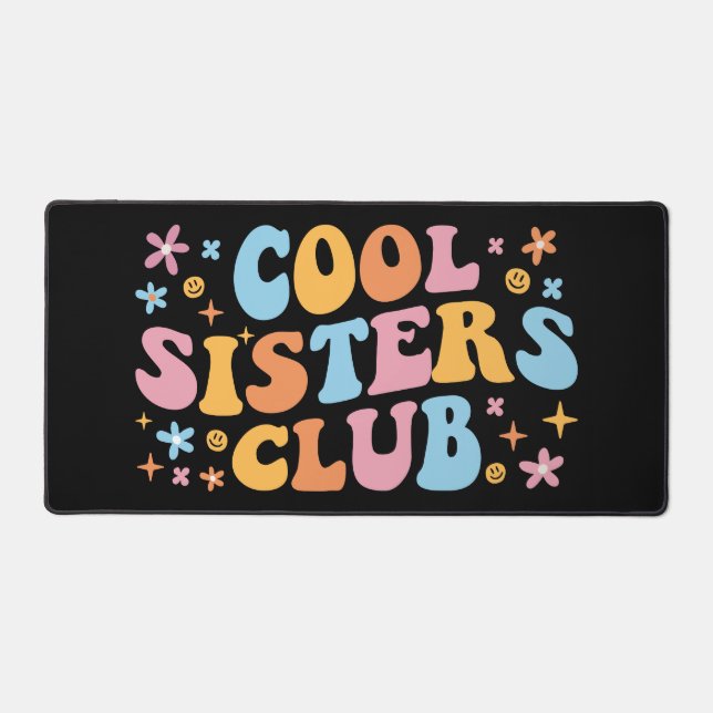 Cool Sisters Club III Desk Mat (Front)