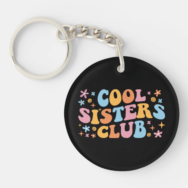 Cool Sisters Club III Keychain (Front)