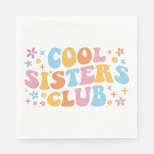 Cool Sisters Club III Napkin