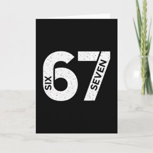 Cool Six Seven Number Gen Alpha Slang 6 7 Trending Card