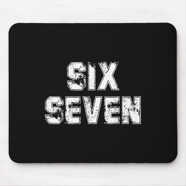 Cool Six Seven Number Gen Alpha Slang 6 7 Trending Mouse Pad (Front)
