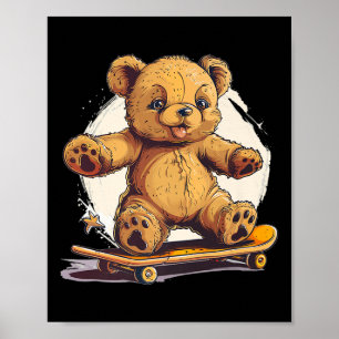 Cool Skateboard Teddy Bear Outfit For Skater Boys Poster