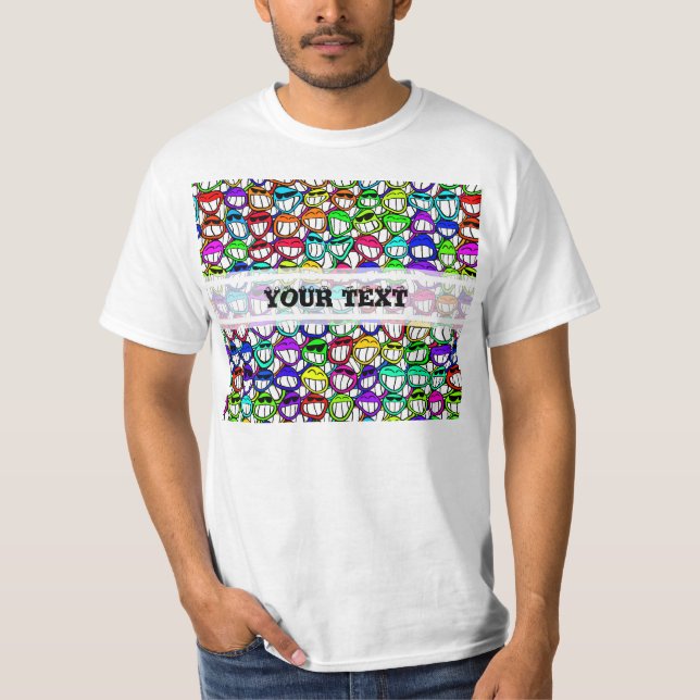 COOL SMILING FACES GROUP + your text T-Shirt (Front)