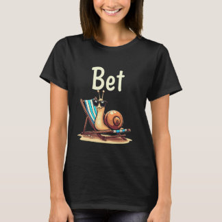 Cool Snail Bet Slang Meme Chill Lazy Mood Funny Ae T-Shirt