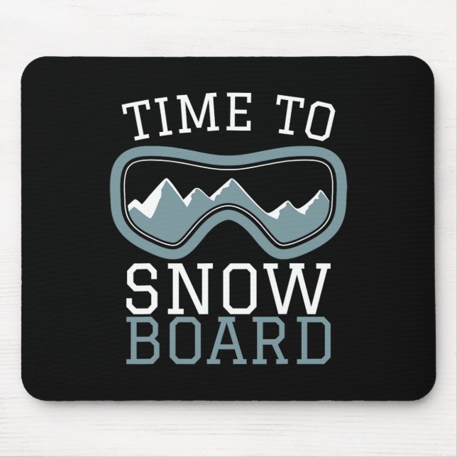 Cool Snowboarding Sliding Sports Tee I Snow Piste  Mouse Pad (Front)