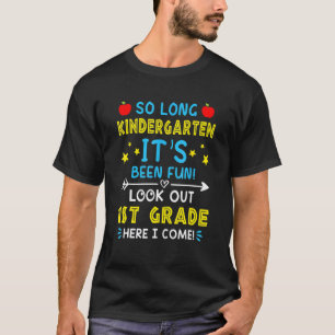 Cool So Long Kindergarten Look Out 1st Grade Here T-Shirt
