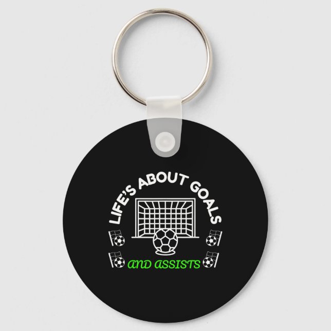 Cool Soccer Mindset Life’s About Goals And Ists  Keychain (Front)