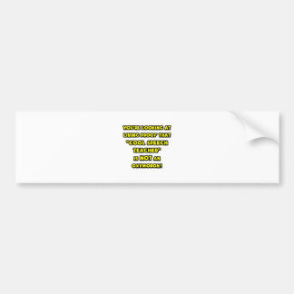 Cool Speech Teacher Is NOT an Oxymoron Bumper Sticker