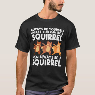 Cool Squirrel Art For Men Women Chipmunk Prairie F T-Shirt