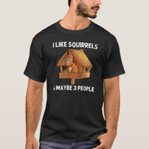 Cool Squirrel For Men Women Chipmunk Zookeeper Ani T-Shirt