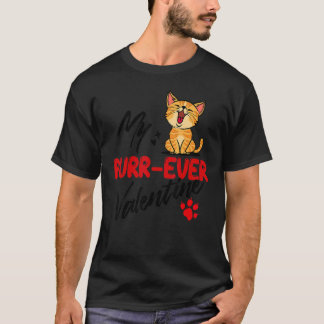 Cool Statement Cat Romantic Love Valentine's Day P T-Shirt