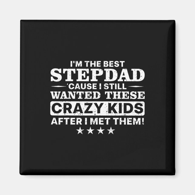 Cool Stepdad For Men Father Step Dad Parenthood St Magnet (Front)