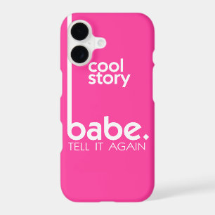 COOL STORY BABE Meme in Fuchsia