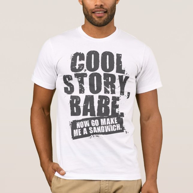 COOL STORY BABE T-Shirt (Front)