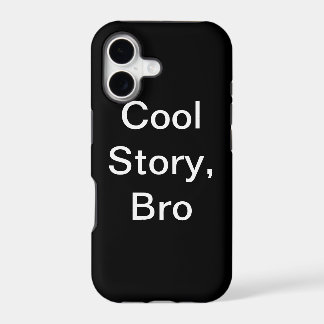 cool story bro