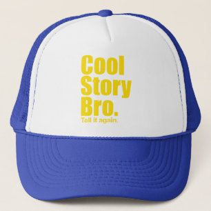 Cool Story Bro. Hat