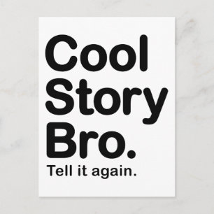 Cool Story Bro. Postcard