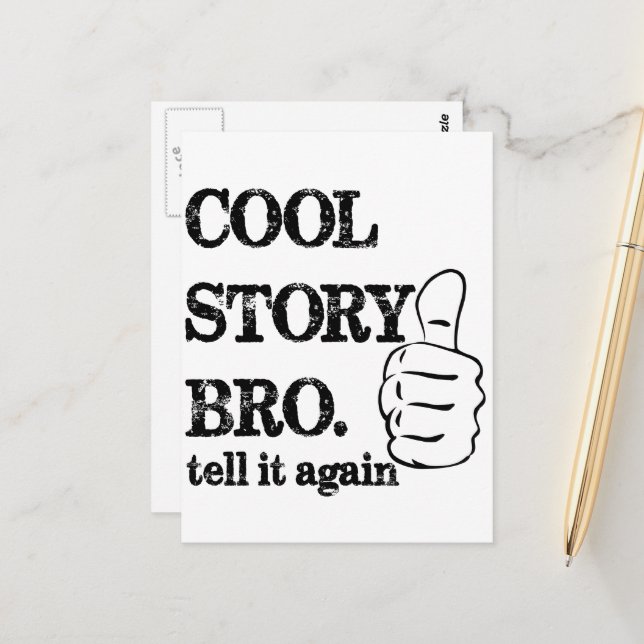 Cool story bro tell it again thumbs up postcard (Front/Back In Situ)