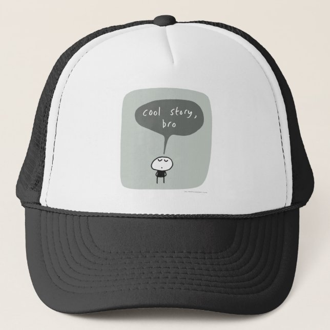 Cool story bro... trucker hat (Front)