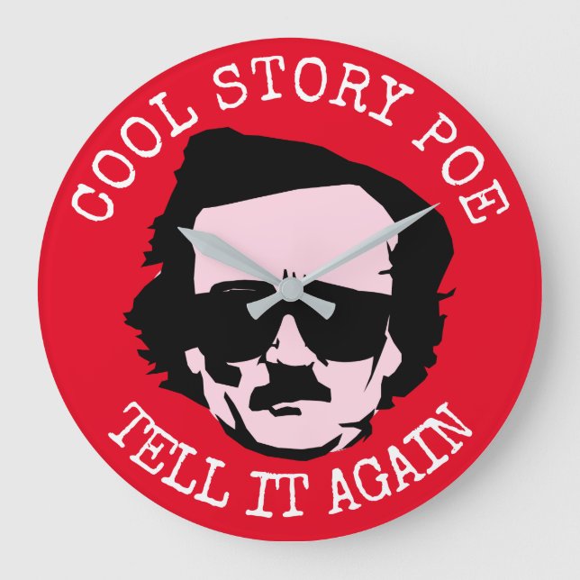 Cool Story Poe Large Clock (Front)