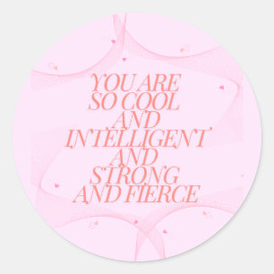 Cool, Strong, Fierce, Girl Boss, Inspirational Classic Round Sticker