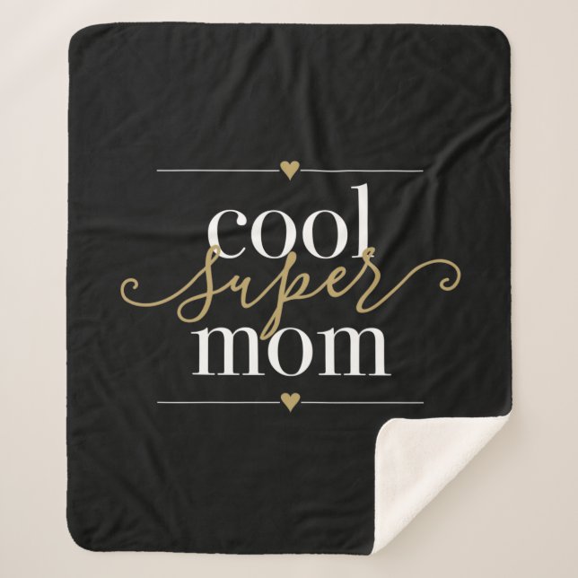 Cool Super Mom Black And Gold Modern Elegant Sherpa Blanket (Front)