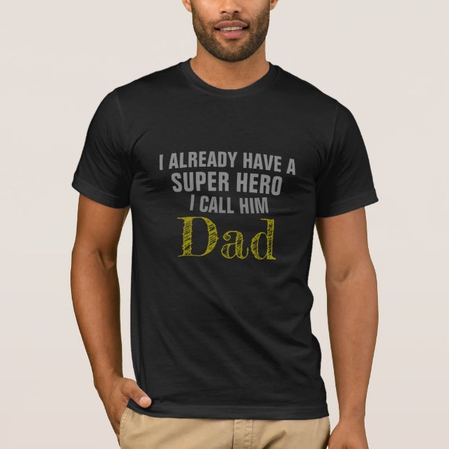 Cool Superhero Dad Shirt Gift For Father's Day (Front)