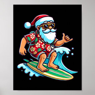 Cool Surfing Santa Christmas In July Summer Beach  Poster