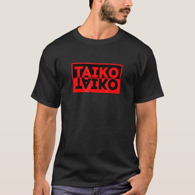 Cool Taiko Text For Taiko Drummers T-Shirt (Front)