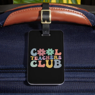Cool Teacher Club Retro Groovy Back To School  Luggage Tag