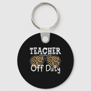 Cool Teacher Off Duty Leopard Sunglasses Back To S Keychain