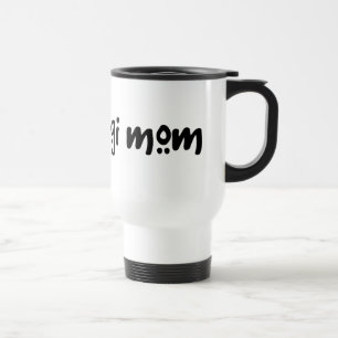 Cool Text Corgi Mom Travel Mug