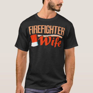 Cool Text Of Firefighter Wife With Amazing Art OF  T-Shirt