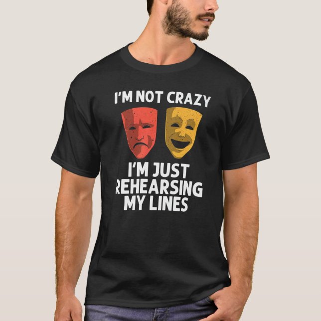 Cool Theater For Men Women Broadway Musical Theatr T-Shirt (Front)
