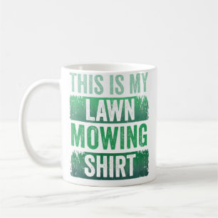 Cool This Is My Lawn Mowing Lawn Mower Men Women G Coffee Mug