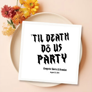 Cool Till Death Do Us Party Customized Napkins