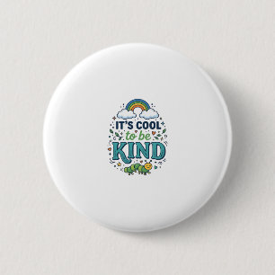 Cool To Be Kind Rainbow Caterpillar Shirt Design_1 2 Inch Round Button