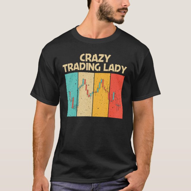 Cool Trading For Women Mom Stock Traders Day Trade T-Shirt (Front)