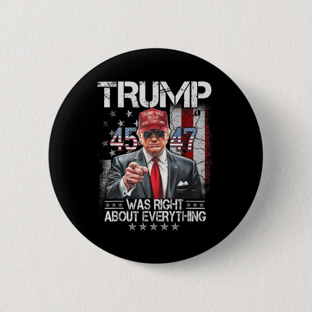 Cool Trump Was Right About Everything American 2 Inch Round Button (Front)