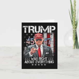 Cool Trump Was Right About Everything American Card