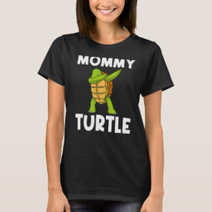 Cool Turtle For Women Mom Dabbing Sea Tortoise She T-Shirt
