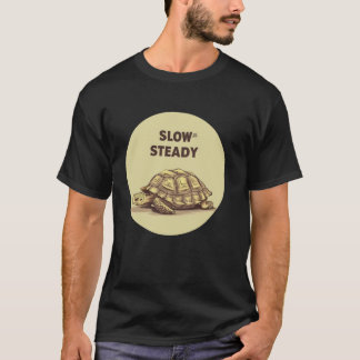 Cool Turtle with slow and steady Statement T-Shirt