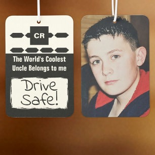 Cool Uncle add photo drive safe black Air Freshener