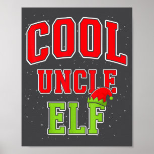 Cool Uncle Elf Christmas Family Matching Group Xma Poster