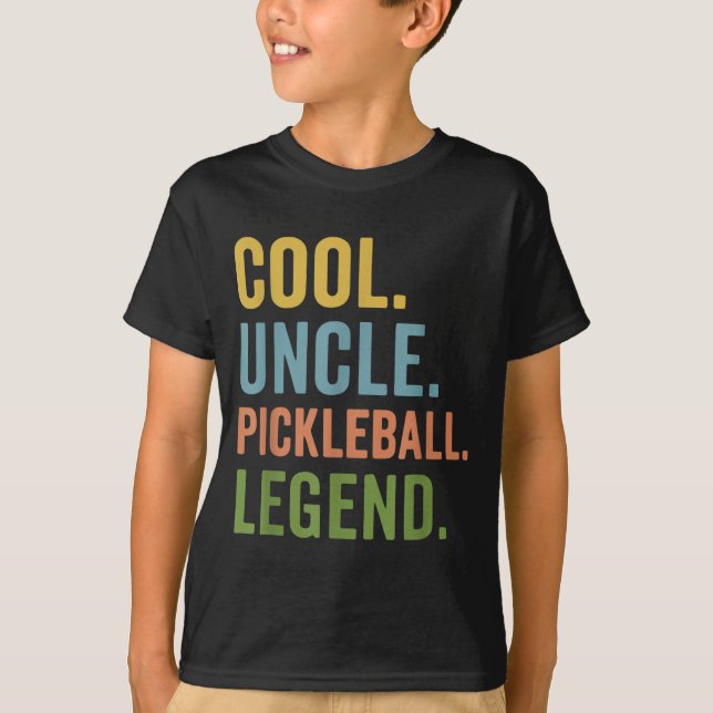 Cool uncle pickleball legend  T-Shirt (Front)