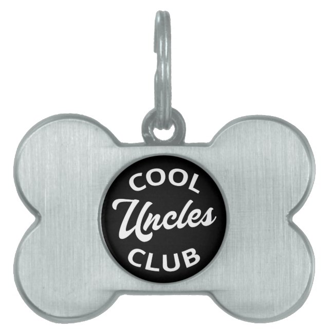 Cool Uncles Club I Pet ID Tag (Front)