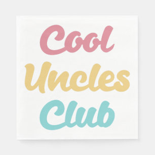 Cool Uncles Club II Napkin