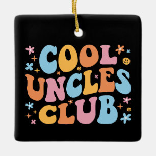 Cool Uncles Club III Ceramic Ornament